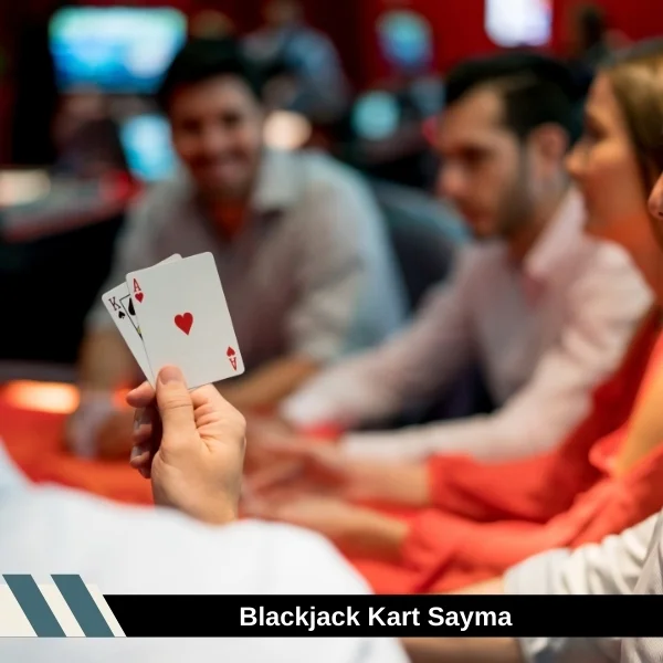 Blackjack Kart Sayma